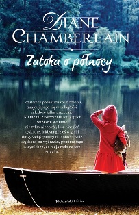 Diane Chamberlain - Zatoka o pnocy
