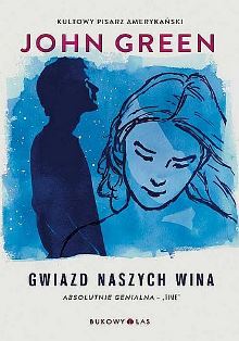 John Green-Gwiazd naszych wina
