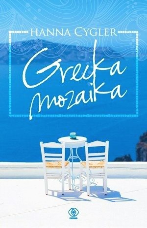 Hanna Cygler ,,Grecka mozaika