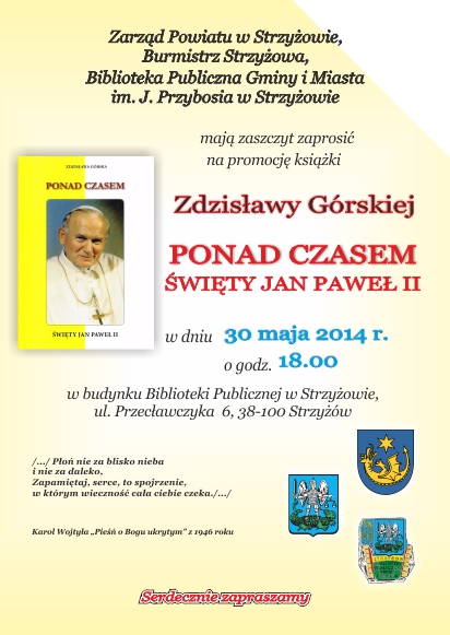 Promocja książki Zdzisławy Górskiej PONAD CZASEM. Święty Jan Paweł II