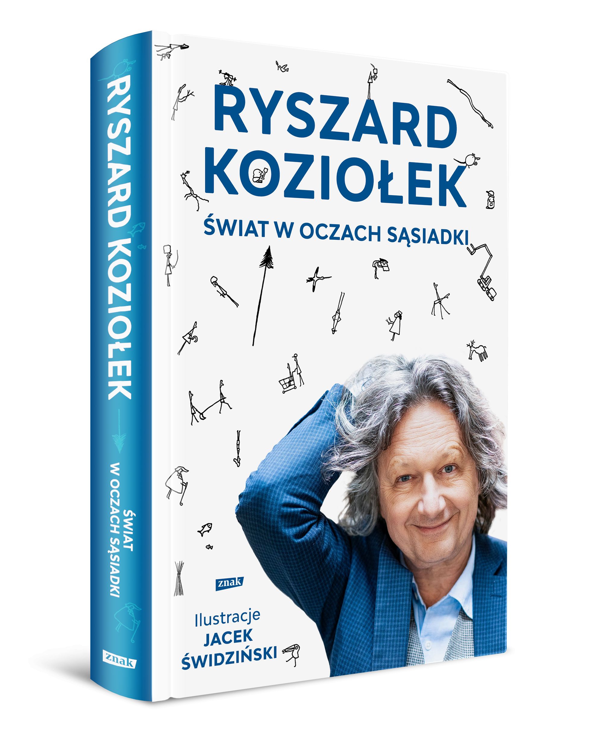 Ryszard Koziołek – ,,Świat w oczach sąsiadki’’